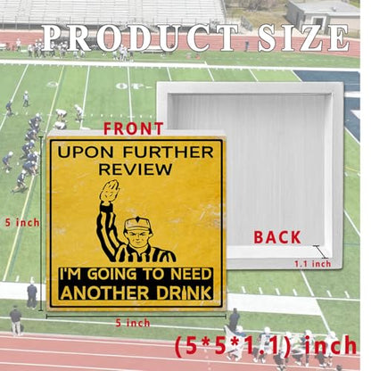 World Cup Bathroom Sign Decorations Upon Further Review I'm Going To Need Another Drink Football Wooden Sign for Bathroom Office Desk Shelf Funny Soccer Fan Gear Game Day Gifts Holiday Home Decor 5 X 5 Inch