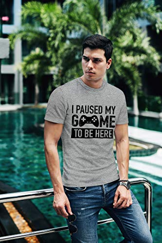 I Paused My Game to Be Here t Shirt Gamer Gifts for Men Gaming Funny Graphic Tees - color: Light Gray, size: Medium