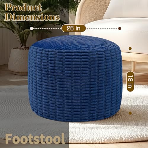 Round Corduroy Ottoman Foot Rest Pouf for Living Room Couch - Soft Plush Shredded Foam Filled Hassock Stool, Comfy Footstool for Adults (Navy - Chunky Corduroy, 26 INCH×18 INCH) - color: Navy - Chunky Corduroy, size: 26"D x 26"W x 18"H