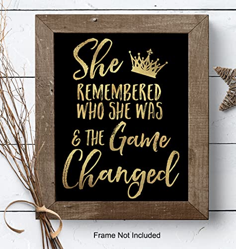 Inspiration Motivational poster for Woman - She Remembered Who She Was And the Game Changed - Teen Girls Women Bedroom Wall Art & Decor - Encouragement Gift - Motivation Saying Poster 8x10
