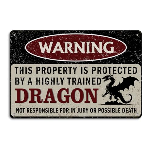 Vintage Dragon Metal Sign Warning This Property is Protected by Highly Trained Aluminium Plate Signs, Dragon Yard Sign Outdoor Home Wall Decor, Farmhouse Gifts for Yard Backyard Porch Decor 12x8 Inch - color: Dragon Warning Sign