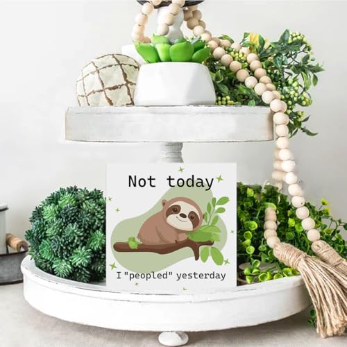 Funny Office Sloth Decorations, Cute Sloth Gifts for Coworkers, Not Today I Peopled Yesterday Wooden Decorative Sign, Home Decor for Desk Table Shelf 5 x 5 Inches