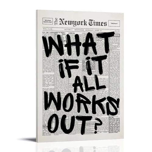 Retro Black And White Newspaper Poster What If It All Works Out Art Prints Wall Painting Picture Bedroom Decor Poster 20x30inch(50x75cm) - color: Frame-style, size: 20x30inch(50x75cm)