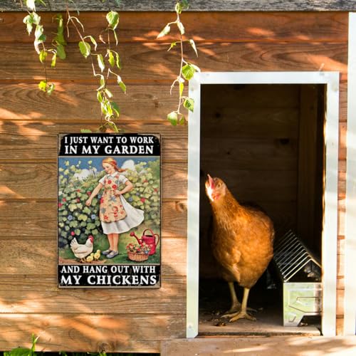 Rustic Garden Signs - I Just Want to Work in My Garden and Hang Out with My Chickens Decorative Metal Sign, Perfect Chicken Coop Sign and Gifts for Chicken Enthusiasts，Aluminium Plate Signs 8x12 Inch - color: Retro Garden Chicken Art