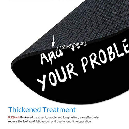 Funny Saying Round Mouse Pad, Let Me Drop Everything and Work On Your Problem Gaming Mouse Pad Mat Mousepad with Non-Slip Rubber Backed - color: Amr07