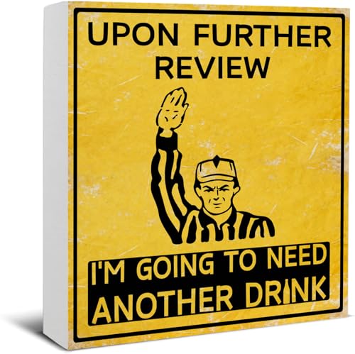 World Cup Bathroom Sign Decorations Upon Further Review I'm Going To Need Another Drink Football Wooden Sign for Bathroom Office Desk Shelf Funny Soccer Fan Gear Game Day Gifts Holiday Home Decor 5 X 5 Inch
