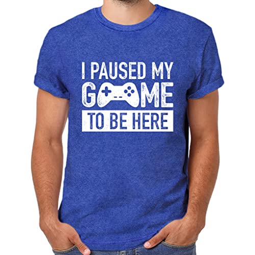 I Paused My Game to Be Here t Shirt Gamer Gifts for Men Gaming Funny Graphic Tees - color: Charcoal Blue, size: 3X-Large