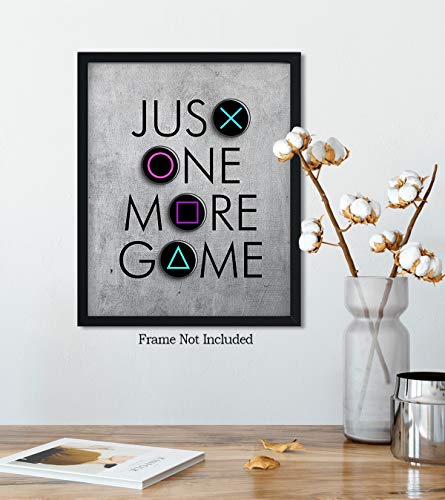 Govivo Just One More Game - Wall Decor Art Print with a gray background - 8x10 unframed gaming-themed artwork printed on photograph paper