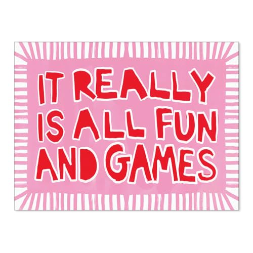 WLZWD Pink Fun Ironic Quote Wall Art It Really Is All Fun and Games Poster Coquette Fashion Preppy Aesthetic Canvas Prints for Playroom Apartment Wall Decor 12x16 inch Unframed - color: pink-2, size: 16"L x 12"W, style: Unframed