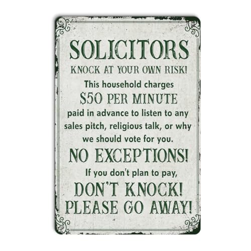 Humorous No Soliciting Sign for House Funny, No Soliciting Yard Metal Signs, No Solicitors Sign for Home Office Front Door, Don't Knock Metal Signs Vintage Humorous Warning Decor 8X12 Inches - color: Funny No Soliciting Sign