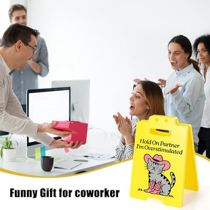 Funny Cowboy Cat Desk Sign - Hold On Partner I'm Overstimulated - Cute Office Decor for Cat Lovers, Introvert Humor, Social Anxiety Gag Gifts for Women, Coworkers - style: Funny Cat