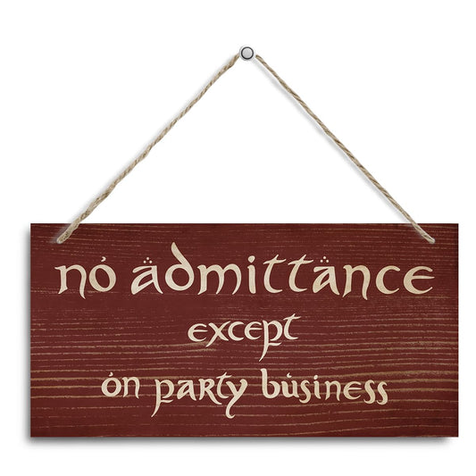 No Admittance Except on Party Business Sign, Decorative Hanging Wall Plaque Wood Sign, Funny Wood Sign for Home Party Decor, Club, Home Bar, Farmhouse Door Sign D - color: Color 05